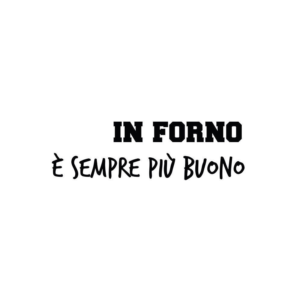 Pirofila “in forno è sempre più buono”