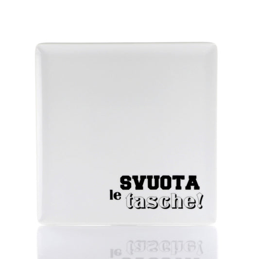 Svuota tasche quadrato “svuota le tasche”