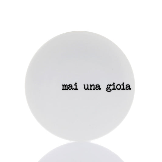 Set 2 piatti “mai una gioia”