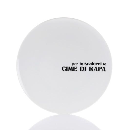 Set 2 piatto piano “per te scalerei le CIME DI RAPA”